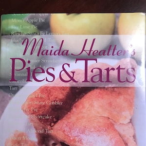Maida Heatter&#39;s Pies & Tarts - HC with dustcover 1997