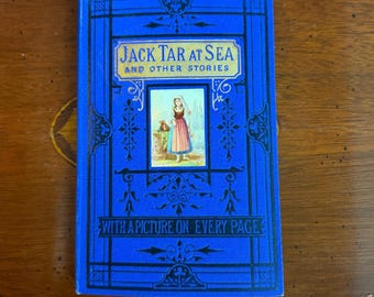 Antique Jack Tar at Sea Children's Book – Victorian Nautical Stories, Blue Cloth
