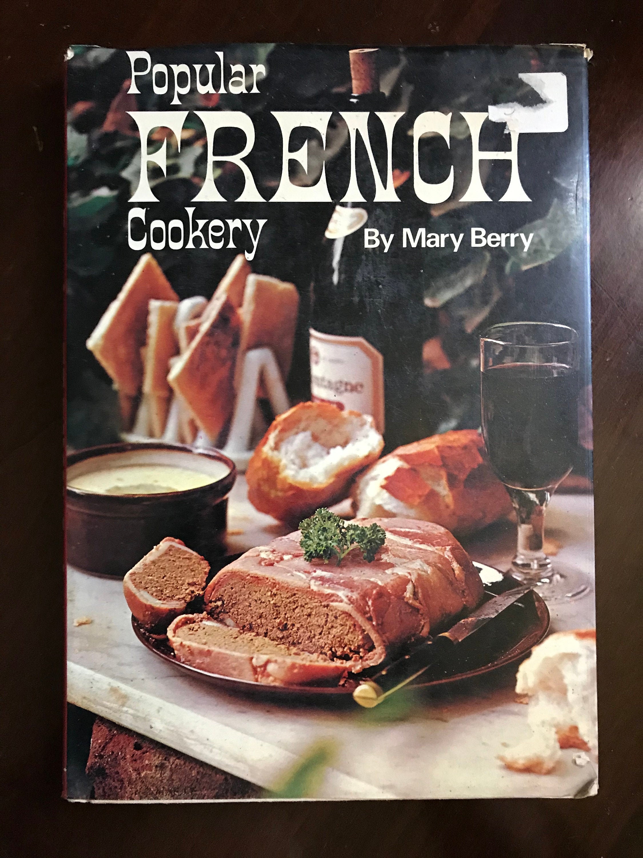 Popular French Cookery by Mary Berry, 1972 Published by Octopus Books
