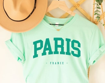 Paris Shirt,Paris T-Shirt, Gift For Paris Lover, Parisian Gift, Paris Girl, Moving To Paris, French Gift, Present, Gifts for her