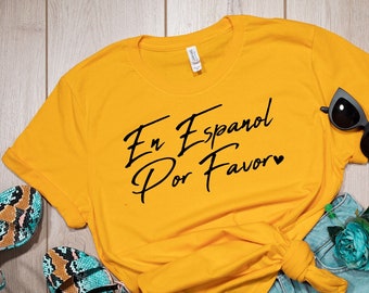 Camicia da insegnante di spagnolo - Camiseta de maestra Regalo Para Maestra regalo para profesor Profesora de español Educadora En Espanol por Favor