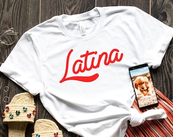 Latina Shirt, Latina tee, Latina gifts, Latina Shirt, Mexican shirt, Mexicana, Bruja Shirt, Latina Power Shirt, Chingona Tee,Feminist Latina