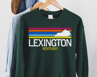 Lexington  Sweatshirt,Kentucky Travel Gifts, Kentucky Apparel, Kentucky Clothing, Kentucky Lover Shirt, Kentucky Fan, Kentucky