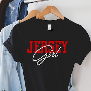 Jersey Girl Tee, Jersey Girl, Jersey Girl T-shirt, New Jersey, Home State, New Jersey Home State, NJ State Shirt, New Jersey Home, Jersey