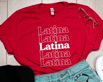 Latina Shirts, Hispanic Month, Chula Shirt, spanish shirt, Latina Feminist shirt, Latina power, Latina shirt, Spanish shirts,latina af shirt