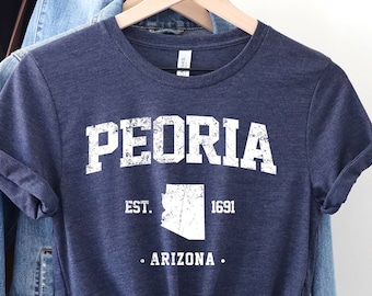 Peoria Arizona Shirt,Arizona Tee, Arizona Shirt, Arizona Tshirt, Arizona Souvenir, Gift From Arizona, Arizona lover shirt