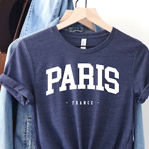 Paris Shirt,Paris T-Shirt, Gift For Paris Lover, Parisian Gift, Paris Girl, Moving To Paris, French Gift, Present, Gifts for her