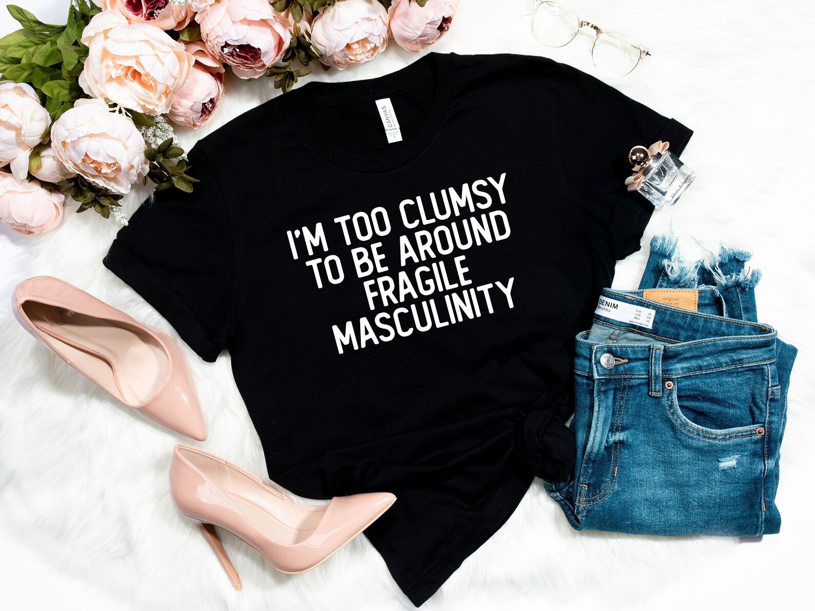 I'm too clumsy to be around fragile masculinity Feminist | Etsy
