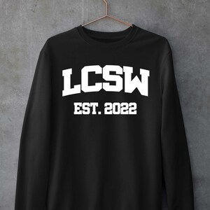 Sweat LCSW, chemise de travailleuse sociale clinique agréée, t-shirt de travailleuse sociale diplômée, sweat-shirt de l&#39;escouade de travailleuses sociales, chemise pour les services sociaux