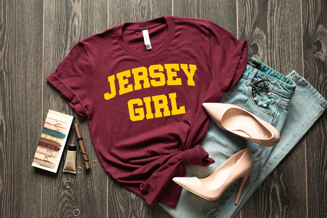 Jersey Girl Shirt Jersey Girl Tee Jersey Girl Jersey Girl Etsy