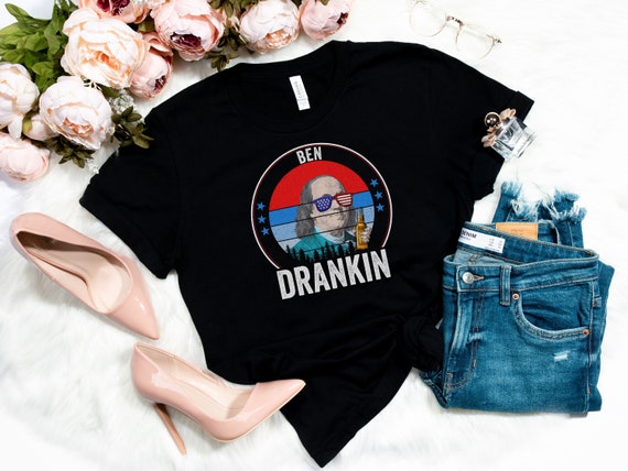 Ben Drankin Shirt, Funny 4th July Tee, Funny 4th of July shirts, George Washington, 4th of july shirt, Patriotic American USA t shirt