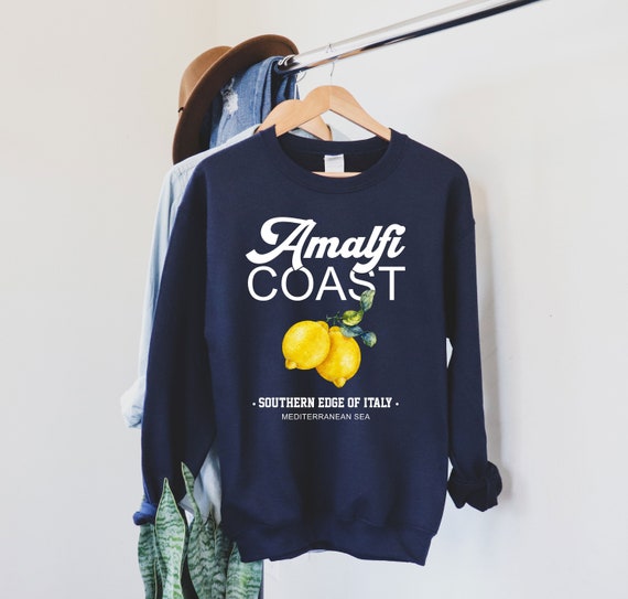 Amalfi Coast Sweatshirt,Amalfi Coast, Amalfi Coast Shirt, Italy Shirt, Positano, Capri, Vacation Shirt, Travel Shirt, Vintage Tee