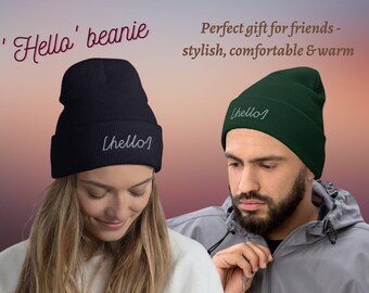 Hello Cuffed Beanie, embroidery winter hat, gift for men women, toque, essential outdoor gear, knitted hat, warm & cozy, stylish gift