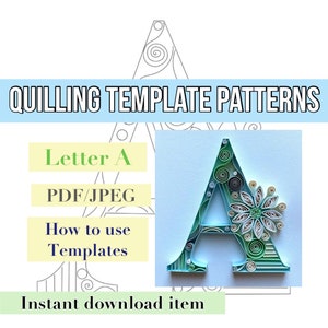Quilling template, Quilling letter, Quilling patterns, quilling template patterns, quillingletter A, quilling kit, instant download, initial