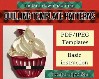 May include: Quilling template patterns for a Santa cupcake. The image shows a red and white cupcake with a black belt, and the text "PDF/JPEG Templates, Basic instruction, Santa cupcake" is visible.