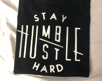 Stay humble Tee