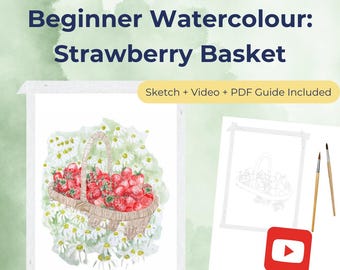 Strawberry Basket Watercolour Tutorial | Beginner Paint-at-Home Kit with Sketch + PDF + Video