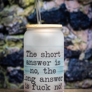 Frosted 16 oz glass can with bamboo top and straw - The short answer is no