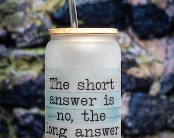 Frosted 16 oz glass can with bamboo top and straw - The short answer is no
