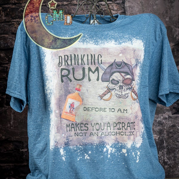 Drinking Rum Before Noon Makes You a Pirate Etsy