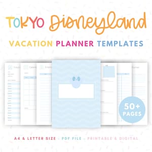 Tokyo Disneyland Vacation Planner with 50+ Printable Templates for Planning a Tokyo Vacation - Blue