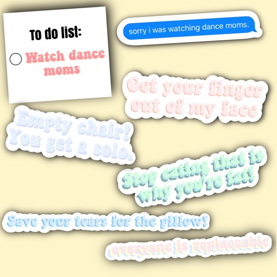 The Ultimate Dance Moms Sticker Pack Sticker Pack Sticker Etsy
