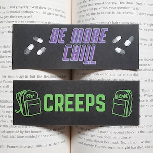 Be More Chill Inspired Bookmark | Quote | Reading Gift | Book Gift | Musical | Broadway | Creeps | Lyrics | West End