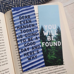 Dear Evan Hansen Inspired Bookmark | Quote | Reading Gift | Book Gift | Musical | Broadway | You Will Be Found | Lyrics | West End