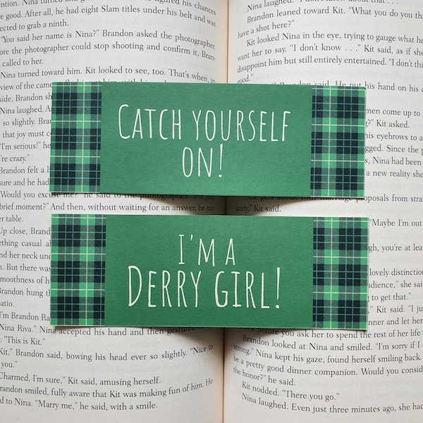 Derry Girls Inspired Bookmark | Reading Gift | Book Gift | TV Quote | Comedy Series | Bookmark | TV Series | Catch Yourself On
