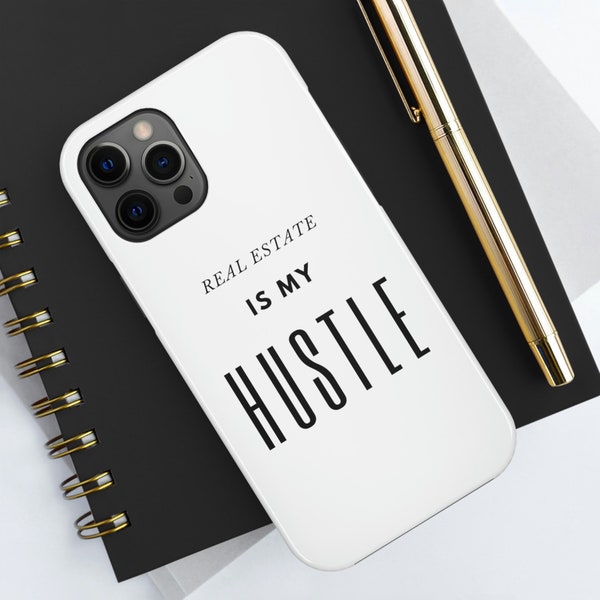 Real Estate Is My Hustle | Case-Mate | Tough Phone Case