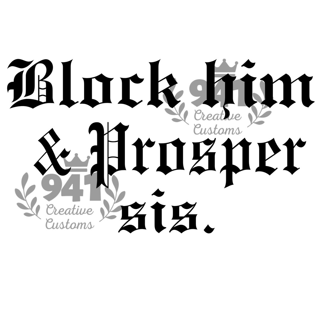 Block Him & Prosper Sis Png/svg File Etsy