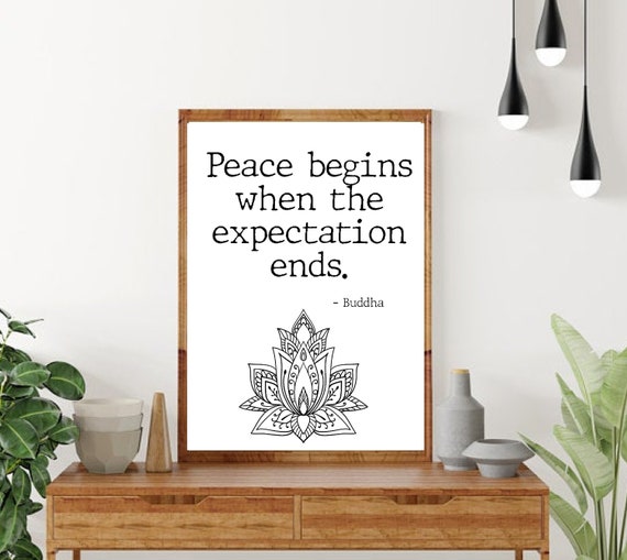Peace Begins When Expectation Ends Meditation Wall Art Yoga Etsy