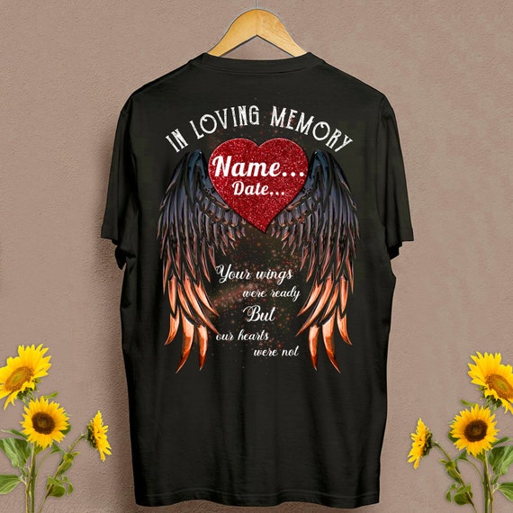 In Loving Memory T-shirt Your Wings Were Ready Memorial | Etsy