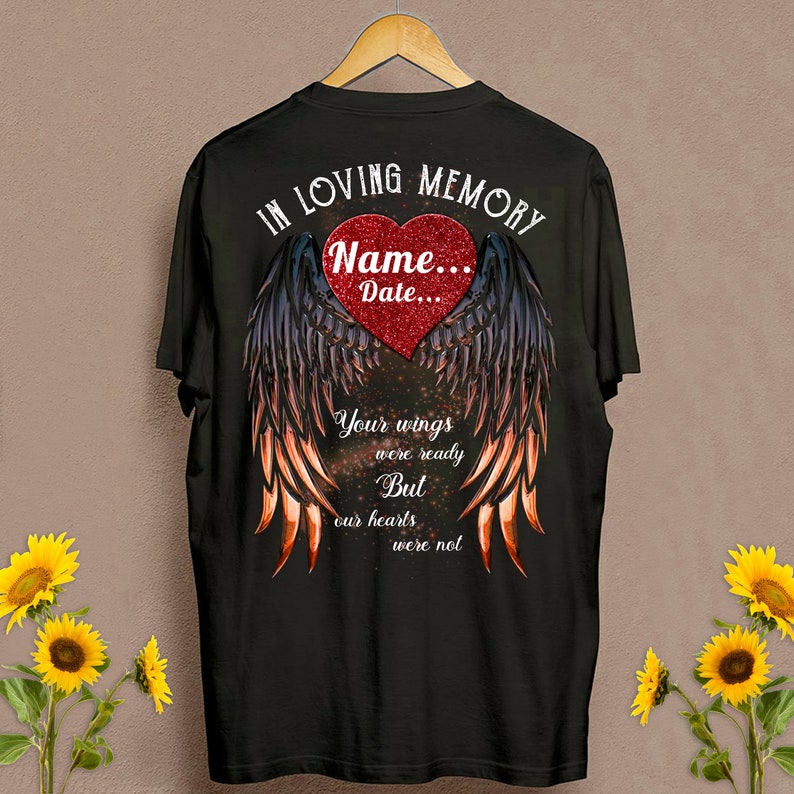 In Loving Memory T-shirt Your Wings Were Ready Memorial | Etsy