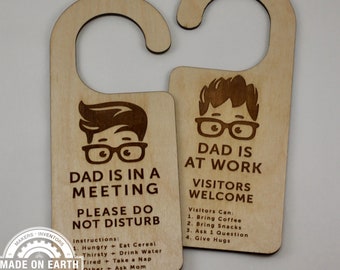 Dad Working Door Hanger | Please Do Not Disturb Sign | Dad is in a Meeting | Home Office Sign