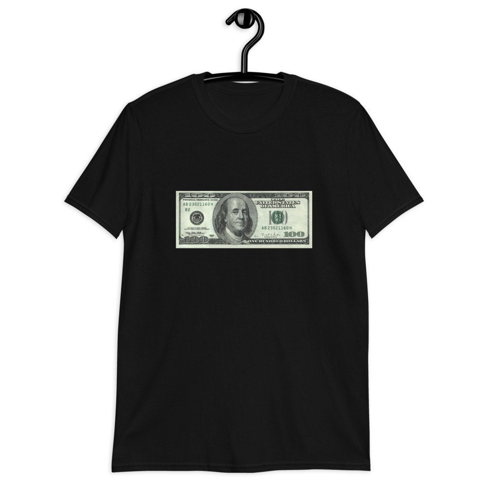 100 dollar shirt