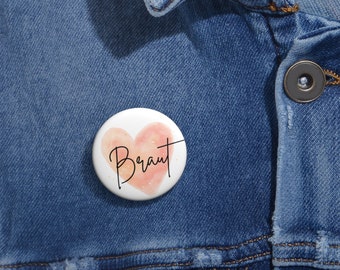 Braut Pin Buttons Braut JGAShirt Hochzeit Team Braut  Herzfarbe pink