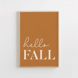 Hello Fall Print, Autumn Printable Art, Autumn Print, Fall decor, Fall Sign, Modern Fall Art, Orange Fall Saying Wall Art, Fall Wall Decor