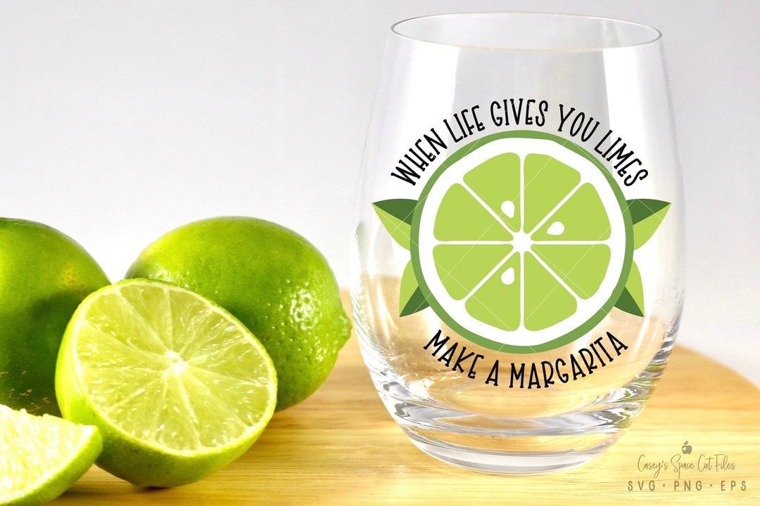 When Life Gives You Limes SVG, Margarita, Lime Puns SVG, Layered Lime