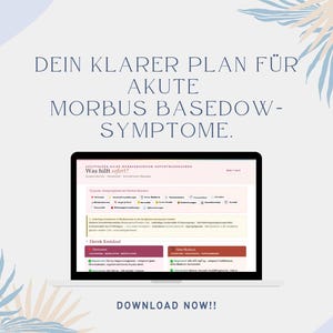 Puede incluir: Una pantalla de portátil que muestra un sitio web con el texto "DEIN KLARER PLAN FÜR AKUTE MORBUS BASEDOW-SYMPTOME." y "Was hilft sofort?" en un diseño azul claro y blanco. Las palabras "DOWNLOAD NOW!!" están en la parte inferior.