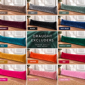 May include: A collection of long, cylindrical velvet draught excluders in fifteen colours including truffle, grey, jade, burgundy, black, navy blue, teal, emerald green, gold, orange, red, hot pink, blush pink, and baby pink, labelled Draught Excluders.