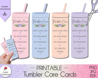 May include: Four printable tumbler care cards with a watercolor floral design. The cards are pink, blue, peach, and purple. Each card has the text "Tumbler Care" and instructions for hand washing only, no dishwasher, no microwave, and no abrasive sponge.