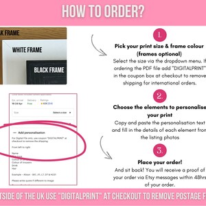 Peut inclure: Comment commander une impression personnalis&eacute;e avec un choix de cadres en ch&ecirc;ne, blanc ou noir.  S&eacute;lectionnez une taille et une couleur de cadre, puis personnalisez l'impression avec du texte et des d&eacute;tails.  Les commandes hors du Royaume-Uni utilisent "DIGITALPRINT" &agrave; la caisse pour supprimer les frais de port pour les fichiers PDF.