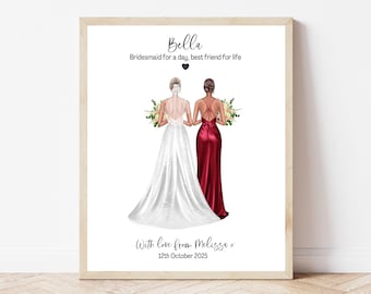 Bridesmaid Gift from Bride Custom Wedding Portrait Bride and Bridesmaid Print Personalised Best Friend Keepsake Bridesmaid Thank You Art