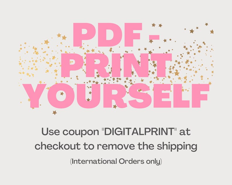 Peut inclure: Texte rose sur fond blanc avec des &eacute;toiles dor&eacute;es&nbsp;: &laquo;&nbsp;PDF - IMPRIMEZ VOUS-M&Ecirc;ME&nbsp;&raquo;. Utilisez le code promo &laquo;&nbsp;DIGITALPRINT&nbsp;&raquo; &agrave; la caisse pour supprimer les frais de port (commandes internationales uniquement).