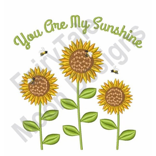 You Are My Sunshine - Machine Embroidery Design, Honey Bees Embroidery Pattern, Sunflowers Embroidery Design, Honeybees Embroidery Design