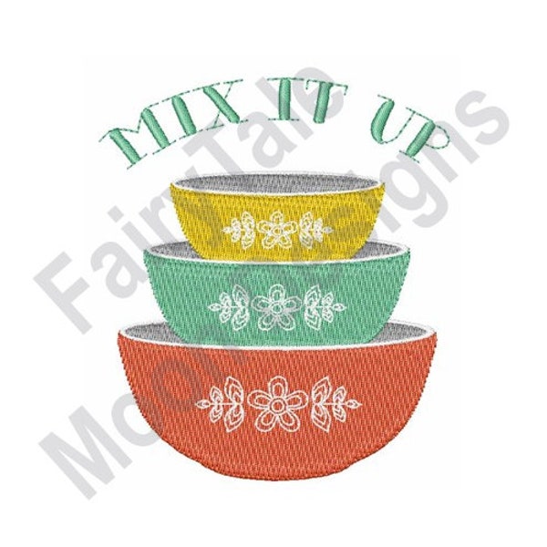 Mix It Up - Machine Embroidery Design, Kitchen Mixing Bowls Embroidery Pattern, Vintage Cooking Bowls Embroidery Design