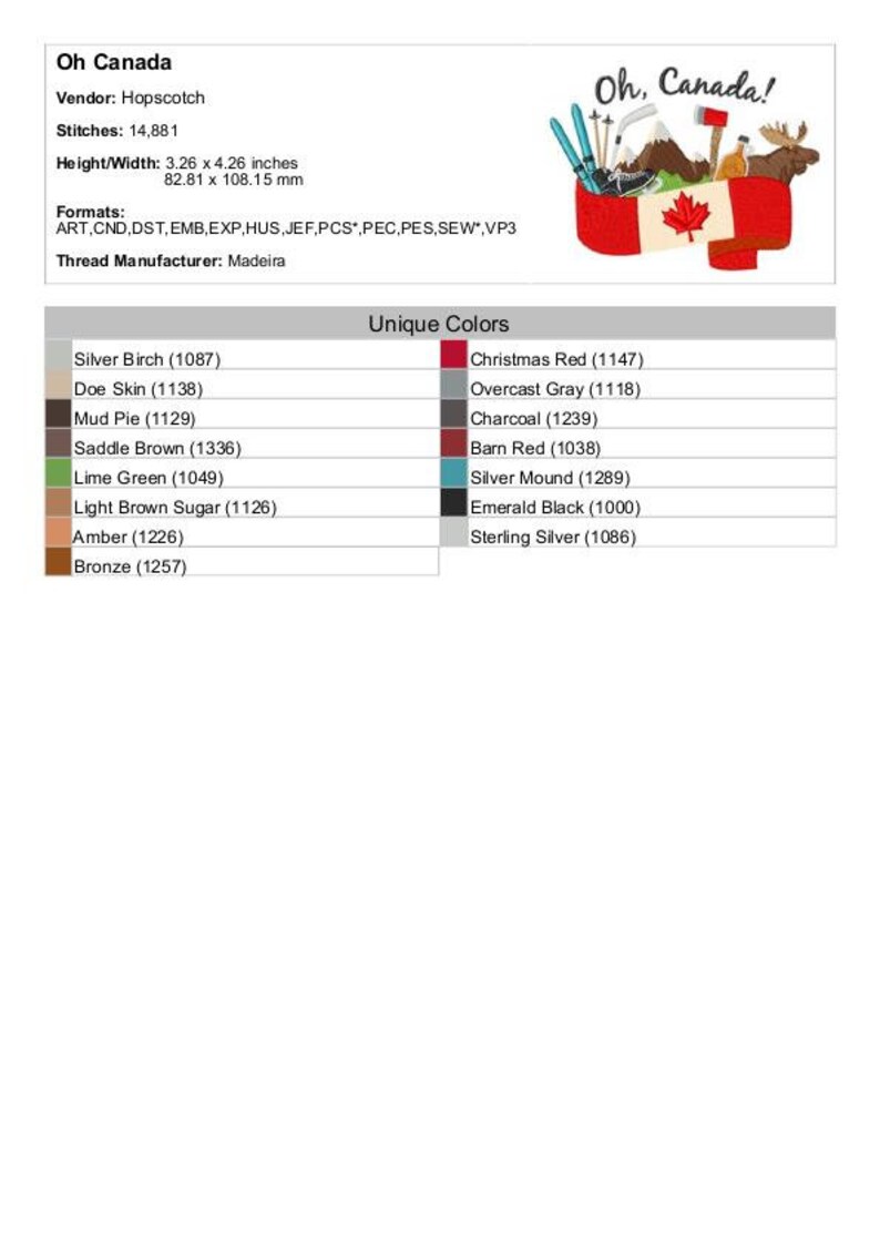 Puede incluir: Un dise&ntilde;o de bordado colorido de una bandera canadiense con un alce, palos de hockey y una hoja de arce. El dise&ntilde;o se titula "Oh, Canada!" e incluye una lista de colores &uacute;nicos utilizados en el dise&ntilde;o.