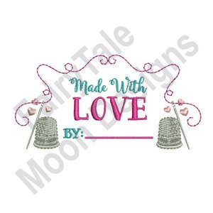 Made With Love By - Machine Embroidery Design, Label Embroidery Pattern,