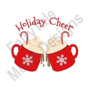 Holiday Cheer - Machine Embroidery Design, Christmas Hot Chocolate Mugs, Xmas Cocoa Mugs Embroidery, Candy Cane Pattern